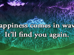 #QuotesforHapinness #Happy #MotivationalQuotes #Inspirationl #waves #hope