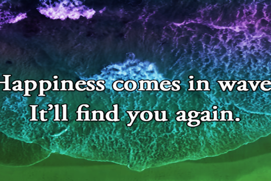 #QuotesforHapinness #Happy #MotivationalQuotes #Inspirationl #waves #hope